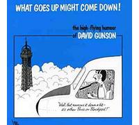 David Gunson - What Goes Up Might Come Down - The High-Flying Humour Of - E4z