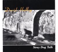 David Halley - Stray Dog Talk [Import]