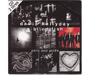 David Hallyday / Fish Blind - Pain and Pride