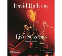 David Hallyday Live Sessions - Marcel Hartmann - La Martiniere Eds De - relié - Beau livre