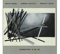 David Haney - Conspiracy A Go