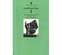 David Hare Plays 1: Slag; Teeth 'n' Smiles; Knuckle; Licking Hitler; Plenty