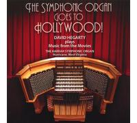 David Hegarty - Symphonic Organ Goes to Hollywood!
