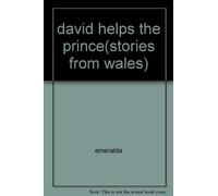 david helps the prince(stories from wales)