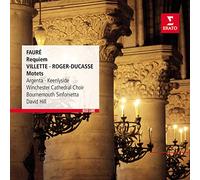 David Hill - Fauré : Requiem, Cantique de Jean Racine