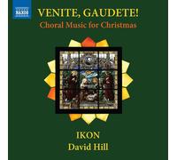 David Hill Venite, Gaudete: Choral Music for Christmas (CD) Album