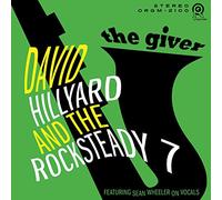 David Hillyard & the Roc - Giver