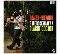 David Hillyard & The Rocksteady 7 - Plague Doctor [Vinyl]