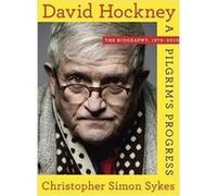 David Hockney The Biography, 1975-2012 /Anglais Sykes Christopher Si (Auteur)