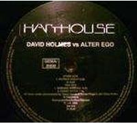 David Holmes & Alter Ego - David Holmes & Alter Ego - Patrick Kraut - Harthouse