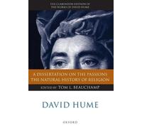 David Hume: A Dissertation on the Passions; The Natural History of Relig (Poche)