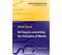 An Enquiry Concerning the Principles of Morals, Oxford Philosophical Texts David Hume (Auteur)