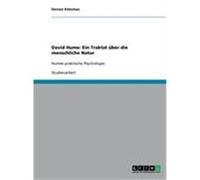 David Hume: Ein Traktat über die menschliche Natur Kötschau, Doreen (Auteur)