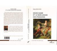 David Hume et le bon usage des passions - Nadia Boccara - L'harmattan - broché - Essai