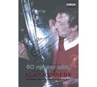 david j knight & Alan Kennedy - 60 Minutes with Alan Kennedy-Liverpool Legend (Signed Copy) [Import]