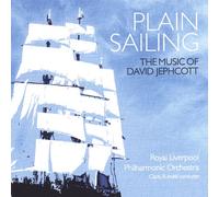 David Jephcott & the Royal Liverpool Philharmonic - Plain Sailing-The Music of David Jephcott