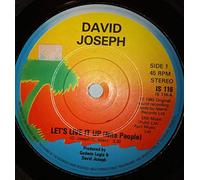 DAVID JOSEPH - LET'S LIVE IT UP - 7 inch vinyl/45