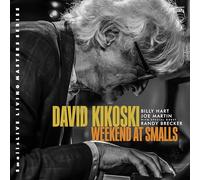 David Kikoski & Billy Hart & Joe Martin & Randy Brecker - Weekend at Smalls [Import]