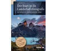 David Köster Der Start in die Landschaftsfotografie: Das Geheimnis atemb (Poche)