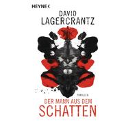 David Lagercrantz Der Mann aus dem Schatten: Thriller (Die Rekke-Vargas (Poche)