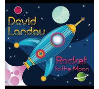 David Landau - Rocket to the Moon