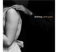 David Lang – Death Speaks – CD