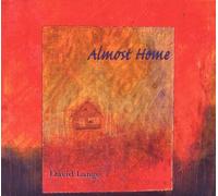 David Lange - Almost Home