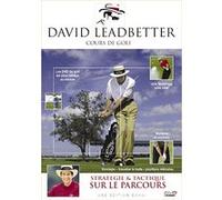 David Leadbetter - Stratégie et tactique sur le parcours G