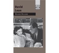 David Lean by Melanie Williams Melanie Williams (Auteur)