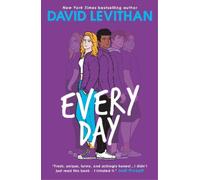David Levithan Every Day (Poche)