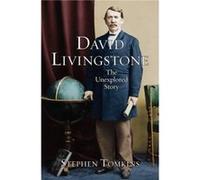 David Livingstone by Stephen Tomkins Stephen Tomkins, (Auteur)