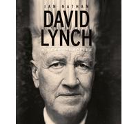 David Lynch: A Retrospective by Nathan, Ian [Hardback] NEUF