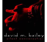 David M. Bailey - Live