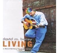 David M. Bailey - Living