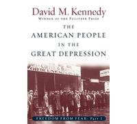 David M. Kenned Freedom From Fear: Part 1: The American People in the Gr (Poche)