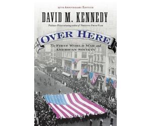 David M. Kennedy Over Here (Poche)
