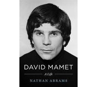 David Mamet A Life - Nathan Abrams - Pegasus Books - ebook (ePub) - Livre