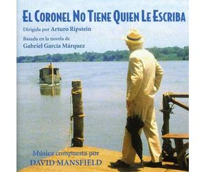 David Mansfield - El Coronel Tiene Quien Le Escriba (No One Writes to The Colonel) (Original Soundtrack) [Import]