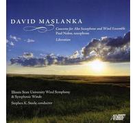 David Maslanka:Liberation