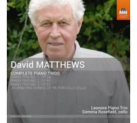 David Matthews Complete Piano Trios