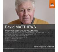 David Matthews Music For Solo Violin