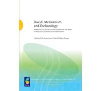 David, Messianism, And Eschatology