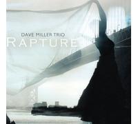 David Miller/Dave Miller Trio - Rapture [Import]