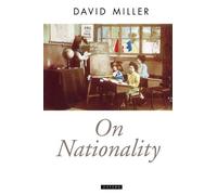 David Miller On Nationality (Poche) Oxford Political Theory