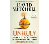 David Mitchell Unruly (Poche)