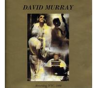 David Murray – Recording Nyc. 1986 – DIW