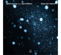 David Murray feat. Saul Williams Blues for Memo (CD) Album