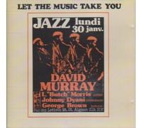 David Murray - Let The Music Take You