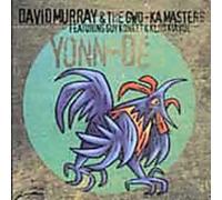 David Murray & The Gwo-Ka Masters - Yonn - Dé