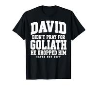 David n'a Pas prié pour Goliath a été sauvé, Pas Un mème de Foi biblique Doux T-Shirt